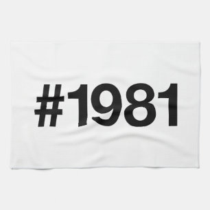 1981 Hashtag 44 Birthday Anniversary Kitchen Towel