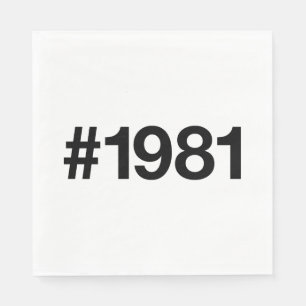 1981 Hashtag 44 Birthday Anniversary Napkin