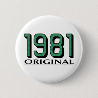 1981 Original 2 Inch Round Button