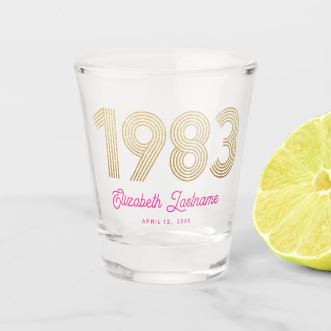 1983 Pink Gold 40th Birthday Shot Glass (Front)