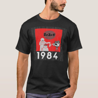 1984 2+2=5 George Orwell Book Inspired Dystopian B T-Shirt
