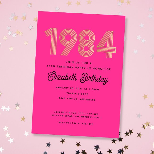 1984 Hot Pink Black Gold 40th Birthday Invitation (Créateur téléchargé)