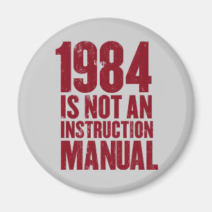 1984 n'est pas un aimant de manuel d'instruction