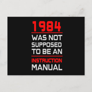 1984 was not supposed to be an Instruction Manual Postcard