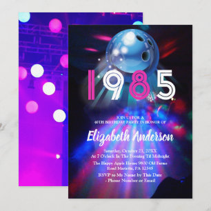 1985 Disco Bowling  40th Birthday Party Invitation