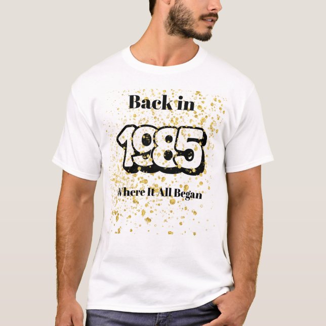 1985 Gold Splash Birthday T-Shirt (Front)