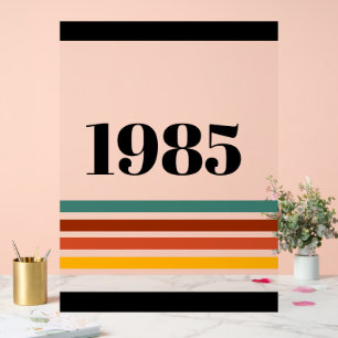 1985 Retro Stripe Vintage Acrylic Sign