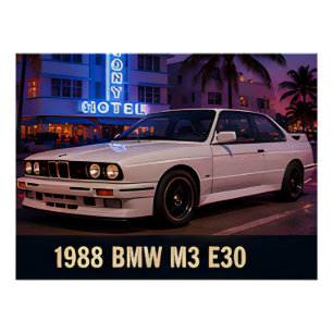 1988 BMW M3 E30 Miami Retro 1980s German Sports  Poster