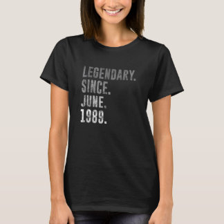 1989 33 Legendary Since June 1989 33rd Birthday Vi T-Shirt