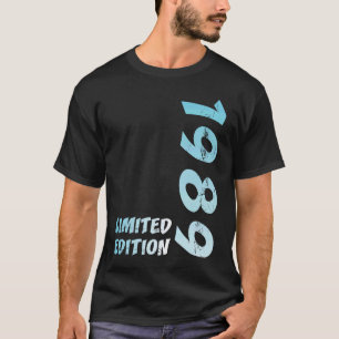 1989 Birthday Limited Edition 34 Year Idea T-Shirt