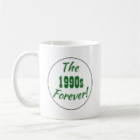 1990s Decade Retro Quote