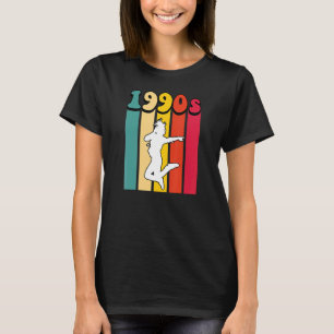 1990s Modern Dance Retro Vintage Back To The 90s T T-Shirt