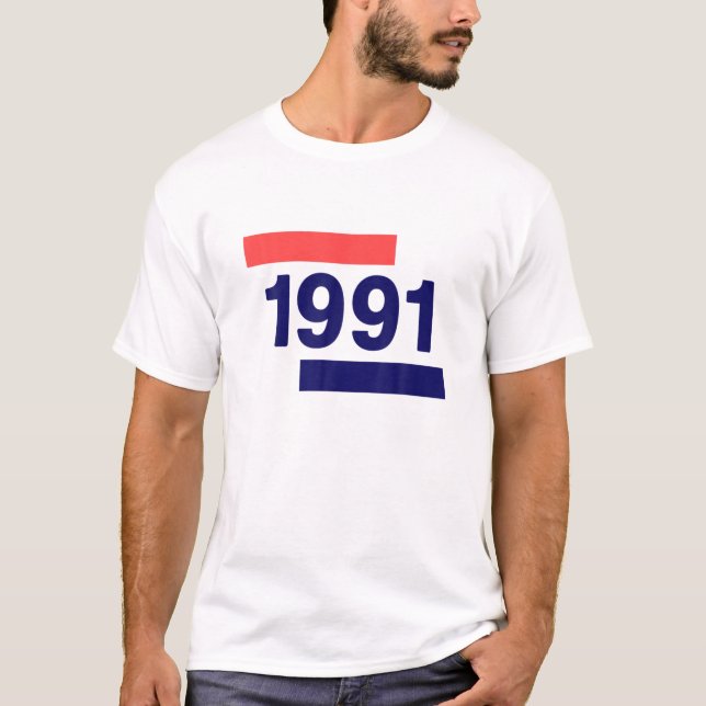 1991, 30Th Birthday T-Shirt (Front)