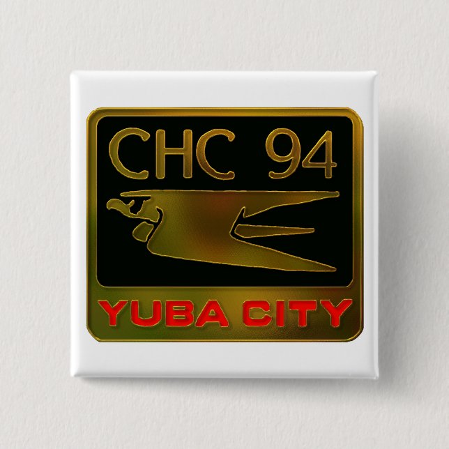 1994 Yuba City 2 Inch Square Button (Front)