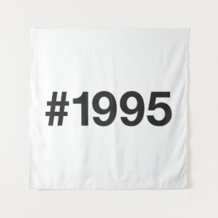1995 Hashtag 31st birthday 31 years Tapestry