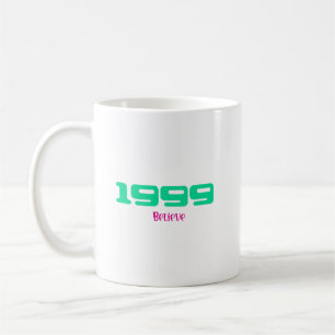 1999 Top Song, Believe Coffee Mug