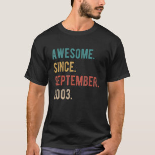 19 Year Old 19th Birthday Bday Awesome Since Septe T-Shirt