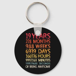 19 Years 228 Months 988 Weeks Birthday Ninteenth 1 Keychain