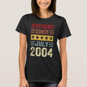 19 Years Old Birthday Awesome Since July 2004 19th T-Shirt