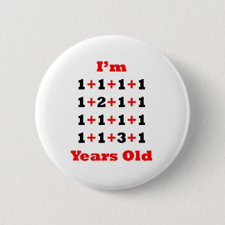 19 Years old Blk Red 2 Inch Round Button