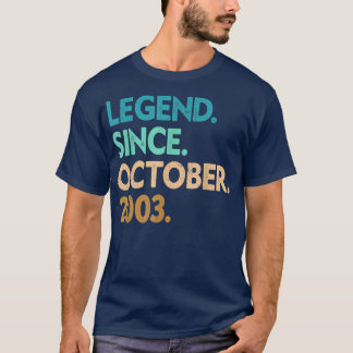 19 Years Old Gifts Legend Since October 2003 19th  T-Shirt