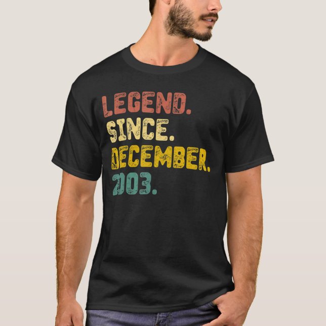 19 Years Old  Legend Since December 2003 19th Birt T-Shirt (Front)