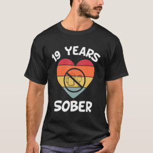 19 Years Sober Recovery Addiction Sobriety Date So T-Shirt