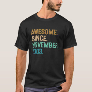 19th Birthday 19 Year Old Awesome Since November T-Shirt