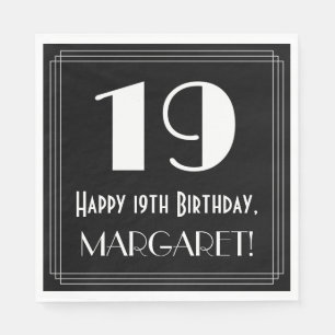 19th Birthday ~ Art Deco Inspired Look "19", Name Napkin