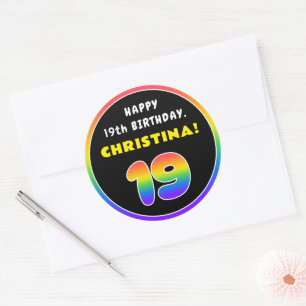 19th Birthday: Colorful Rainbow # 19, Custom Name Classic Round Sticker