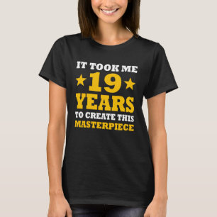 19th Birthday For 19 Year Old Teens Boys Girls T-Shirt