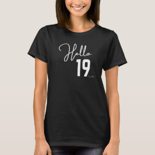 19th Birthday Hello Nineteen Hello 19 Est 2003 T-Shirt