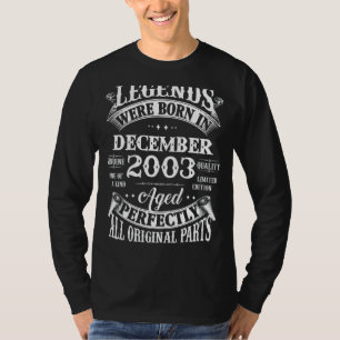 19th Birthday Legends Born In December 2003 19 Yr T-Shirt