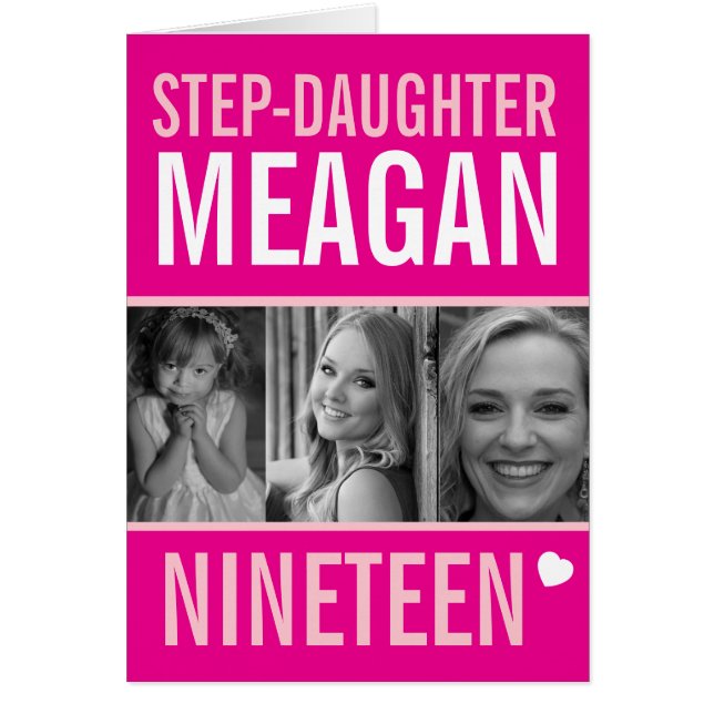 19th birthday three photos pink Step-Daughter (Front)