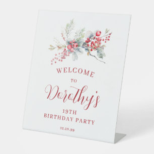 19th Birthday Welcome Winter Red Berry Pedestal Sign