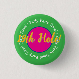 19th Hole Party Time! Customize Golf Button