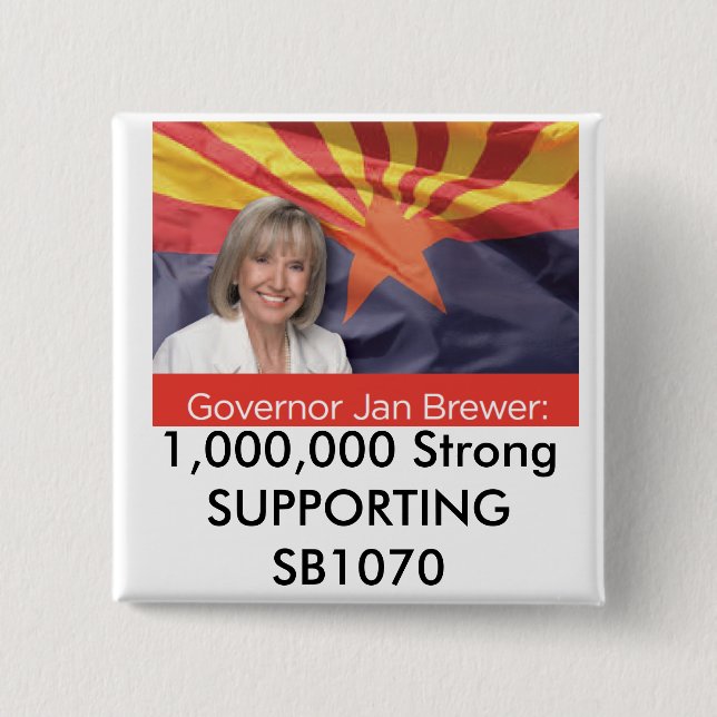 1,000,000 Strong SUPPORTING SB1070 2 Inch Square Button (Front)