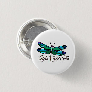 1 1/4 Inch Button - You Got This