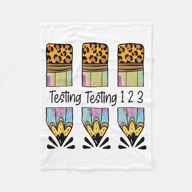 1 2 3 Test Day Shirt Test Day Teacher Exam Testing Fleece Blanket (Front)
