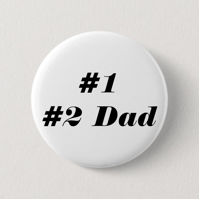 #1 #2 Dad Button (Front)