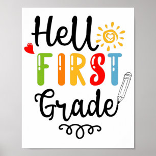 1/2- Hello First Grade Shirt, First Grade Student Poster
