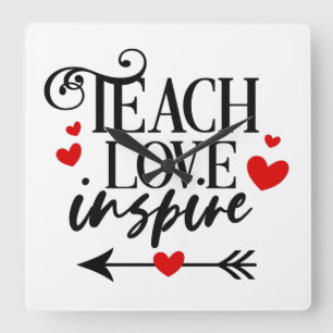 1/2 Teach Love Inspire Shirt kindergarten teachers Square Wall Clock