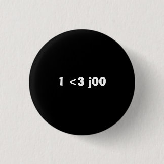 1 <3 j00 1 inch round button