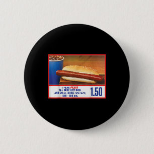 $1.50 Food Court Hot Dog And Soda Combo 2 Inch Round Button