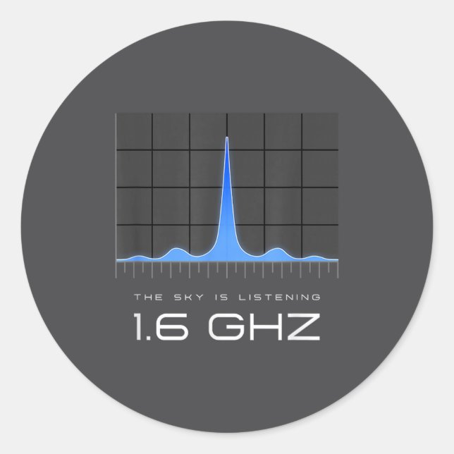 1.6 Ghz Signal Unexplained Energy Data Mystery Fre Classic Round Sticker (Front)