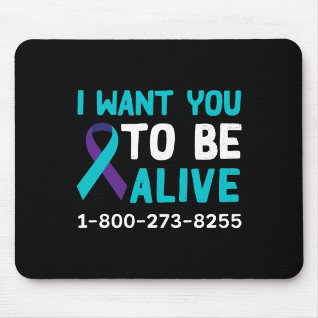 1 800 273 8255 - Suicide Prevention Day - Suicide  Mouse Pad (Front)