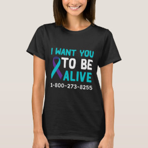 1 800 273 8255 - Suicide Prevention Day - Suicide  T-Shirt