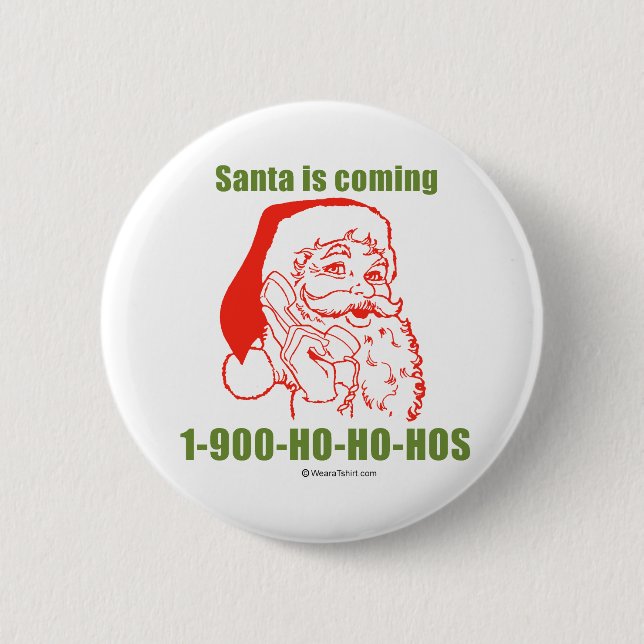 1-900-Ho-Ho-Hos 2 Inch Round Button (Front)