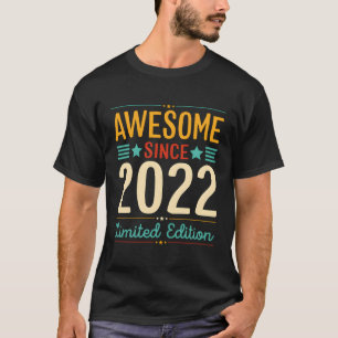 1 Awesome Since 2022 1Th T-Shirt