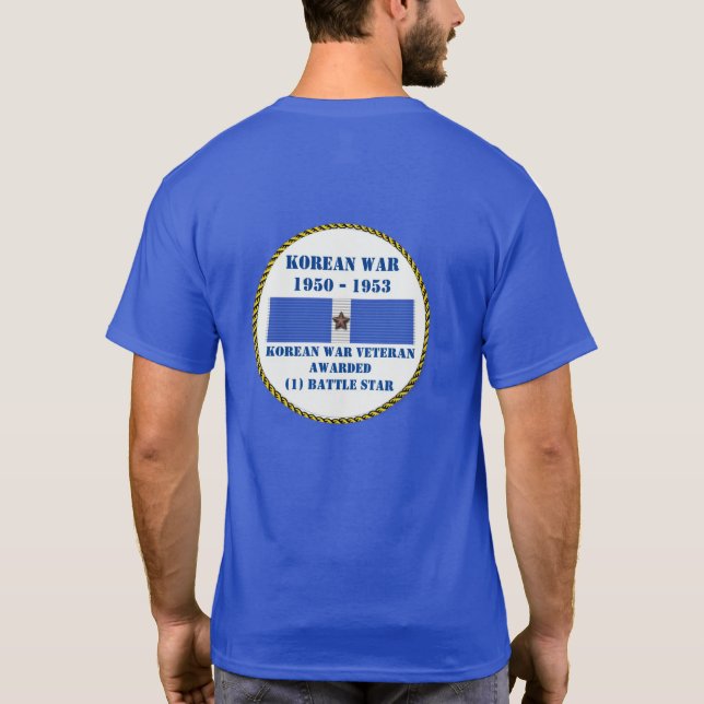 1 BATTLE STAR KOREAN WAR VETERAN T-Shirt (Back)